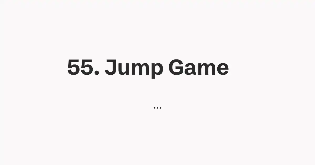 55. Jump Game